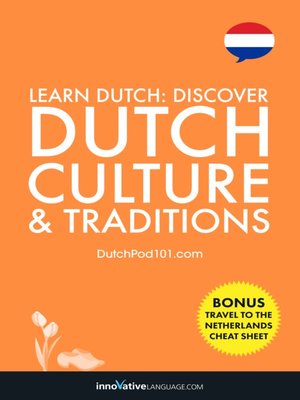 cover image of Discover Dutch Culture & Traditions